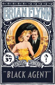 Black Agent: An Anthony Bathurst Mystery