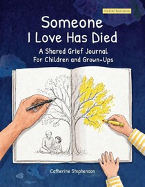 Someone I Love Has Died