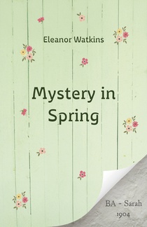 A Mystery in Spring