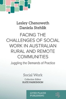 Facing the Challenges of Social Work in Australian Rural and Remote Communities