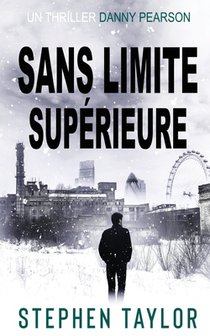 Sans Limite Superieure