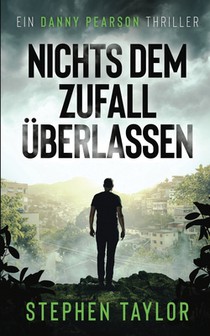 Nichts dem Zufall überlassen: German Translation of Leave Nothing To Chance