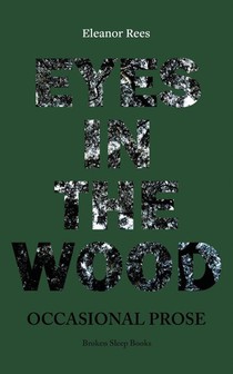Eyes in the Wood