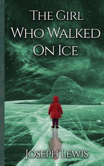 The Girl Who Walked On Ice