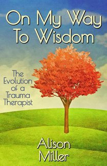 On My Way to Wisdom
