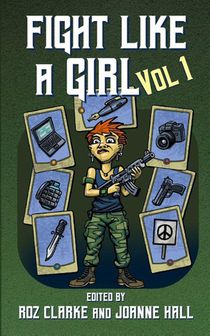 Fight Like A Girl - Volume 1