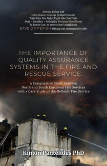 The Importance of Quality Assurance Systems in the Fire and Rescue Service