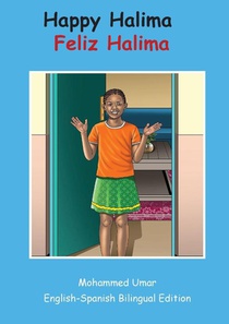 Happy Halima: English - Spanish Bilingual Edition