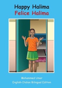 Happy Halima: English - Italian Bilingual Edition