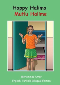 Happy Halima: English - Turkish Bilingual Edition