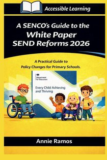 A SENCO's Guide to the White Paper SEND Reforms 2026 Primary Schools Edition