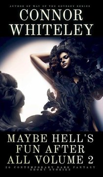 Maybe Hell's Fun After All Volume 2