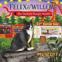 Felix & Willow The Bodmin Burger Bandit
