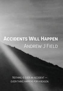 Accidents Will Happen