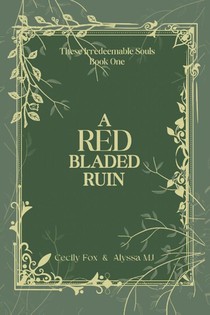 A Red Bladed Ruin