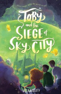 Toby and the Siege of Sky City