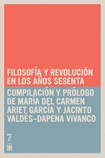 Filosofia Y Revolucion En Los Anos Sesenta