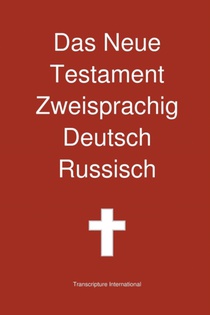 Das Neue Testament Zweisprachig, Deutsch - Russisch