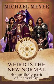 Weird is the New Normal