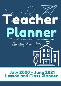 Teacher Planner - Elementary & Primary School Teachers