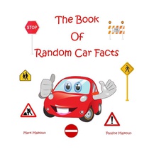 The Book of Random Car Facts