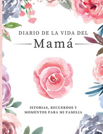 Diario de la Vida de Mama