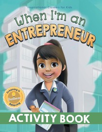 When I'm an Entrepreneur Activity Book