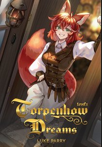 Torpenhow Dreams, Level 1