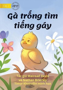 How The Rooster Found His Sound - Gà tr¿ng tìm ti¿ng gáy
