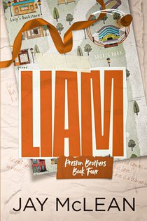 Liam - A Preston Brothers Novel (Book 4)