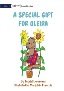 A Special Gift for Oleida