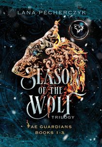 Season of the Wolf: Fae Guardians Omnibus Books 1 - 3