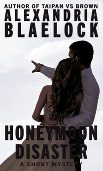 Honeymoon Disaster