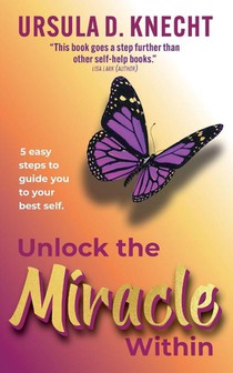 Unlock the Miracle Within