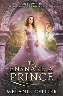 To Ensnare a Prince
