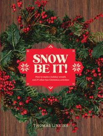 Snow Be It!