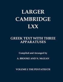 Larger Cambridge LXX - The Old Testament in Greek