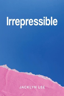 Irrepressible