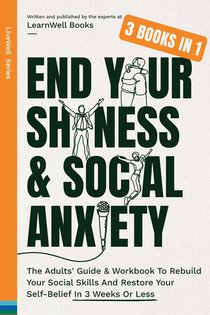 End Your Shyness & Social Anxiety