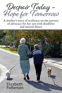 Despair Today - Hope for Tomorrow