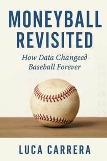 Moneyball Revisited