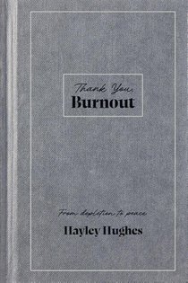 Thank You, Burnout