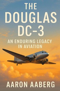 The Douglas DC-3