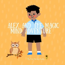 Alex and the Magic Mind Adventure