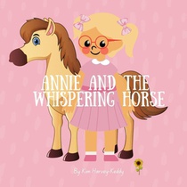 Annie and the Whispering Horse