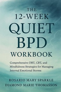 The 12-Week Quiet BPD Workbook
