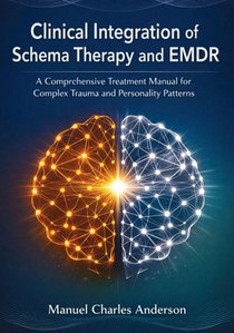Clinical Integration of Schema Therapy and EMDR