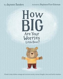 How Big are Your Worries Little Bear? voorzijde