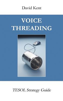 Voicethreading: Tesol Strategy Guide