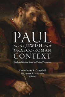 Paul in his Jewish and Graeco-Roman Context